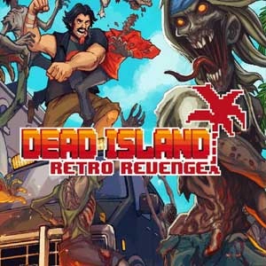 Dead Island Retro Revenge Pc