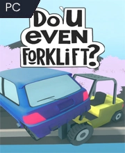Do You even Forklift? Pc