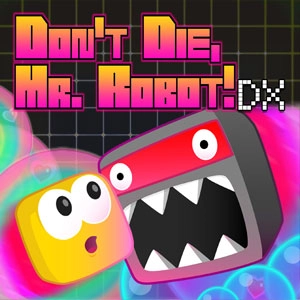 Don’t Die Mr Robot