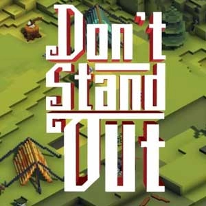 Dont Stand Out Pc