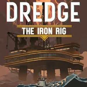 DREDGE The Iron Rig Pc