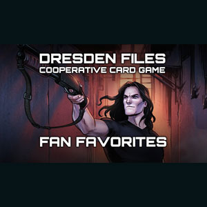 Dresden Files Cooperative Card Game Fan Favorites