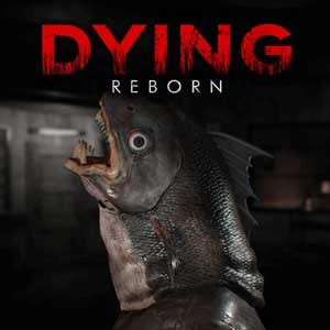DYING Reborn Pc