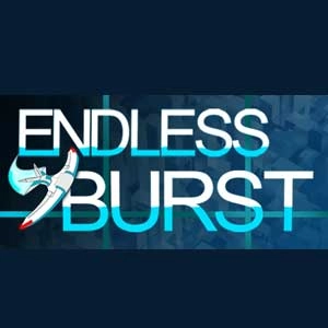 Endless Burst
