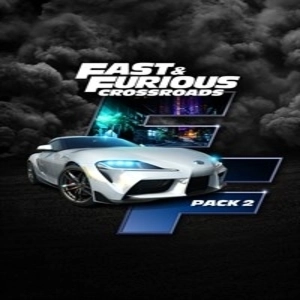 FAST & FURIOUS CROSSROADS Pack 2