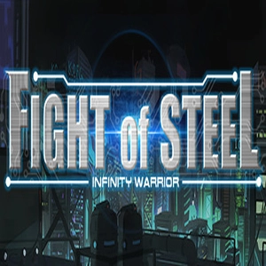 Fight of Steel Infinity Warrior Pc