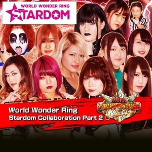 Fire Pro Wrestling World World Wonder Ring Stardom Collaboration Part 2 Pc