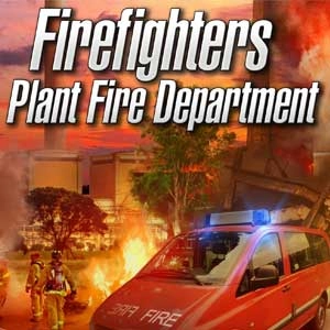 Firefighters 2017 Plant Fire Department Playstation 4