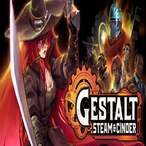 Gestalt Steam & Cinder