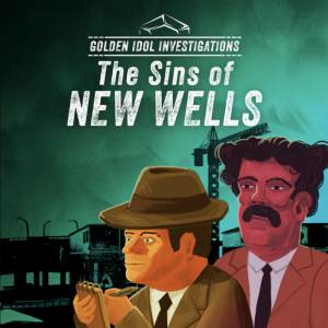 Golden Idol Investigations The Sins of New Wells Xbox Series X