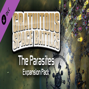 Gratuitous Space Battles The Parasites Key kaufen Preisvergleich