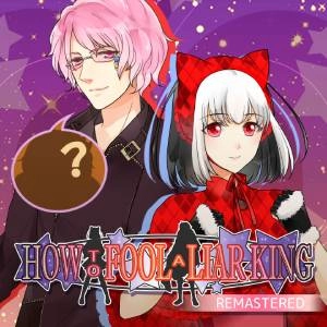 How to Fool a Liar King Remastered Xbox Series X