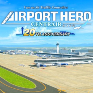 I am an Air Traffic Controller AIRPORT HERO Centrair 20TH ANNIVERSARY Playstation 4