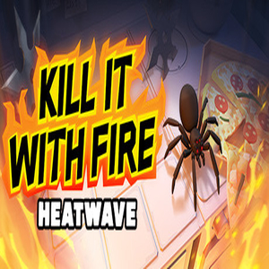 Kill It With Fire HEATWAVE Key kaufen Preisvergleich