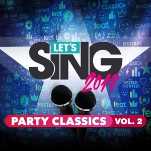 Lets Sing 2019 Party Classics Vol. 2 Song Pack