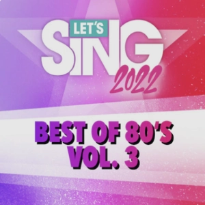 Let’s Sing 2022 Best of 80’s Vol. 3 Song Pack Playstation 5