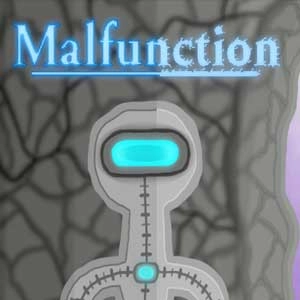 Malfunction