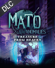 Mato Anomalies Treasure from Heaven