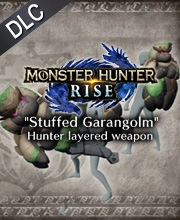 Monster Hunter Rise Stuffed Garangolm Hunter layered weapon Pc