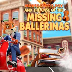 Montgomery Fox And The Case Of The Missing Ballerinas Pc