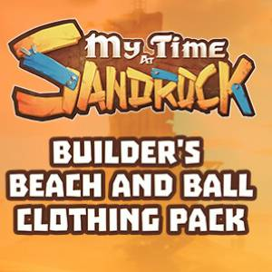 My Time at Sandrock Builder’s Beach and Ball Clothing Pack