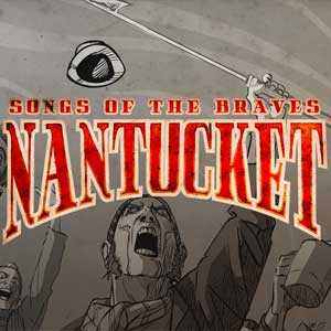Nantucket Songs of the Braves Key kaufen Preisvergleich