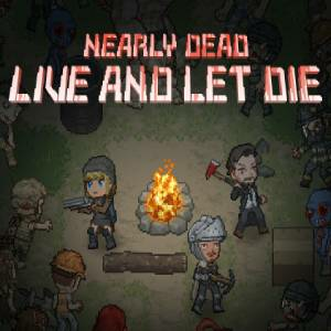 Nearly Dead Live and Let Die Pc