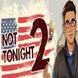 Not Tonight 2 Key kaufen Preisvergleich