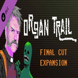 Organ Trail Final Cut Expansion Pc