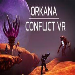 ORKANA CONFLICT VR Key Kaufen Preisvergleich