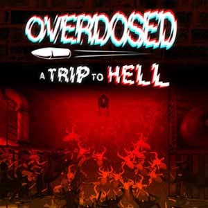 Overdosed A Trip To Hell Pc