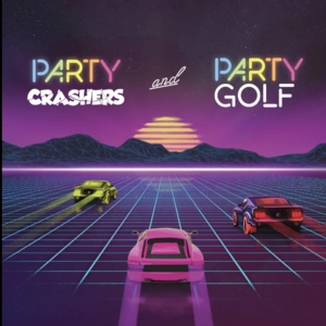 Party Crashers and Party Golf