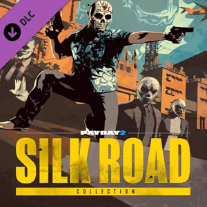 PAYDAY 2 Silk Road Collection Pc
