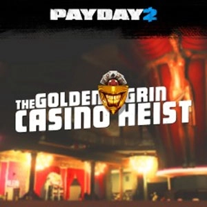 PAYDAY 2 The Golden Grin Casino Heist