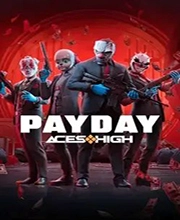 PAYDAY Aces High Pc