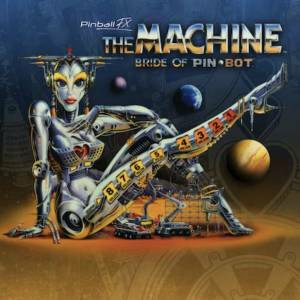 Pinball FX The Machine Bride of Pin·Bot