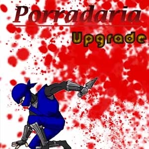 Porradaria Upgrade Pc