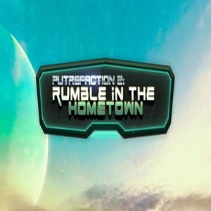 Putrefaction 2 Rumble in the hometown Pc