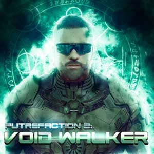 Putrefaction 2 Void Walker Pc