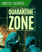 Quarantine Zone The Last Check Xbox Series X