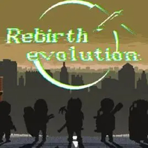 Rebirth evolution Pc