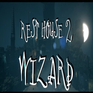 Rest House 2 The Wizard