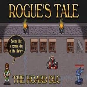Rogue’s Tale The Hoard DLC