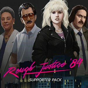 Rough Justice ’84 Supporter Pack Pc