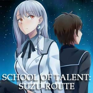 School of Talent SUZU-ROUTE