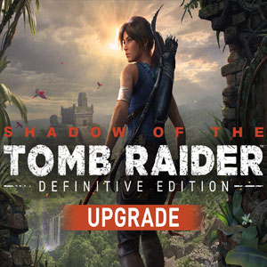 Shadow of the Tomb Raider Definitive Upgrade Key kaufen Preisvergleich