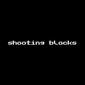 Shooting Blocks Switch