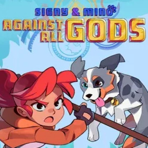 Signy & Mino Against All Gods Switch
