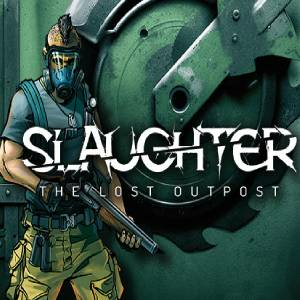 Slaughter The Lost Outpost Pc