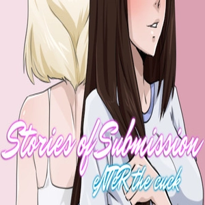 Stories of Submission eNTeR the cuck Pc
